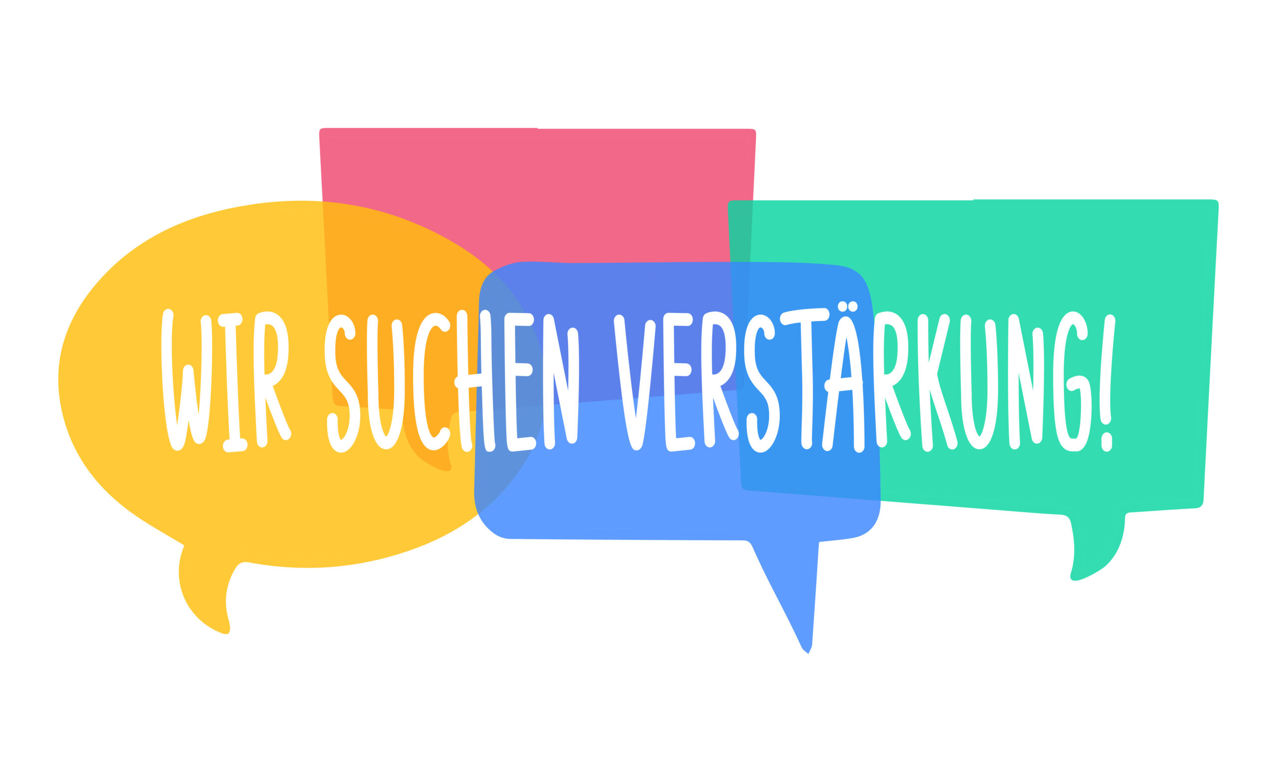 wir suchen verstarkung - German translation - we are looking for reinforcement. Hiring recruitment poster vector design with bright speech bubbles. Vacancy template. Job opening, search.