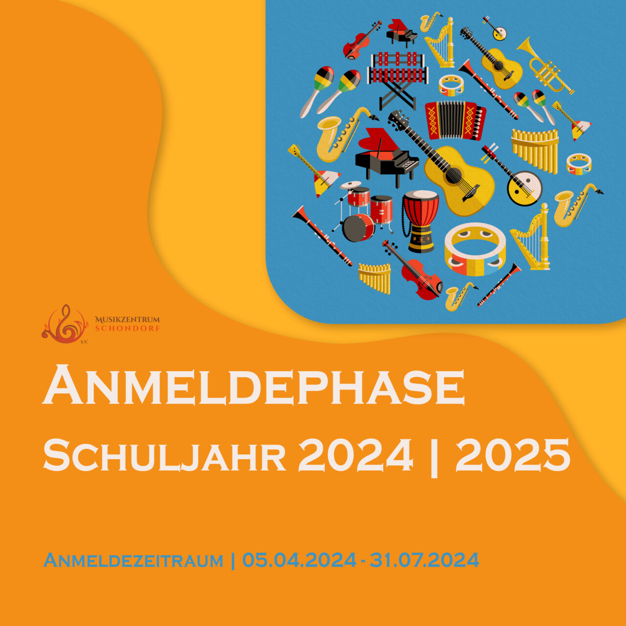 https://musikzentrum-schondorf.de/wp-content/uploads/2024/04/Anmeldephase-Schuljahr-2024-2025-1280x1280.jpg